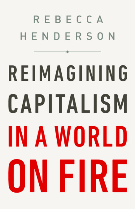 The cover of Reimagining Capitalism in a World on Fire